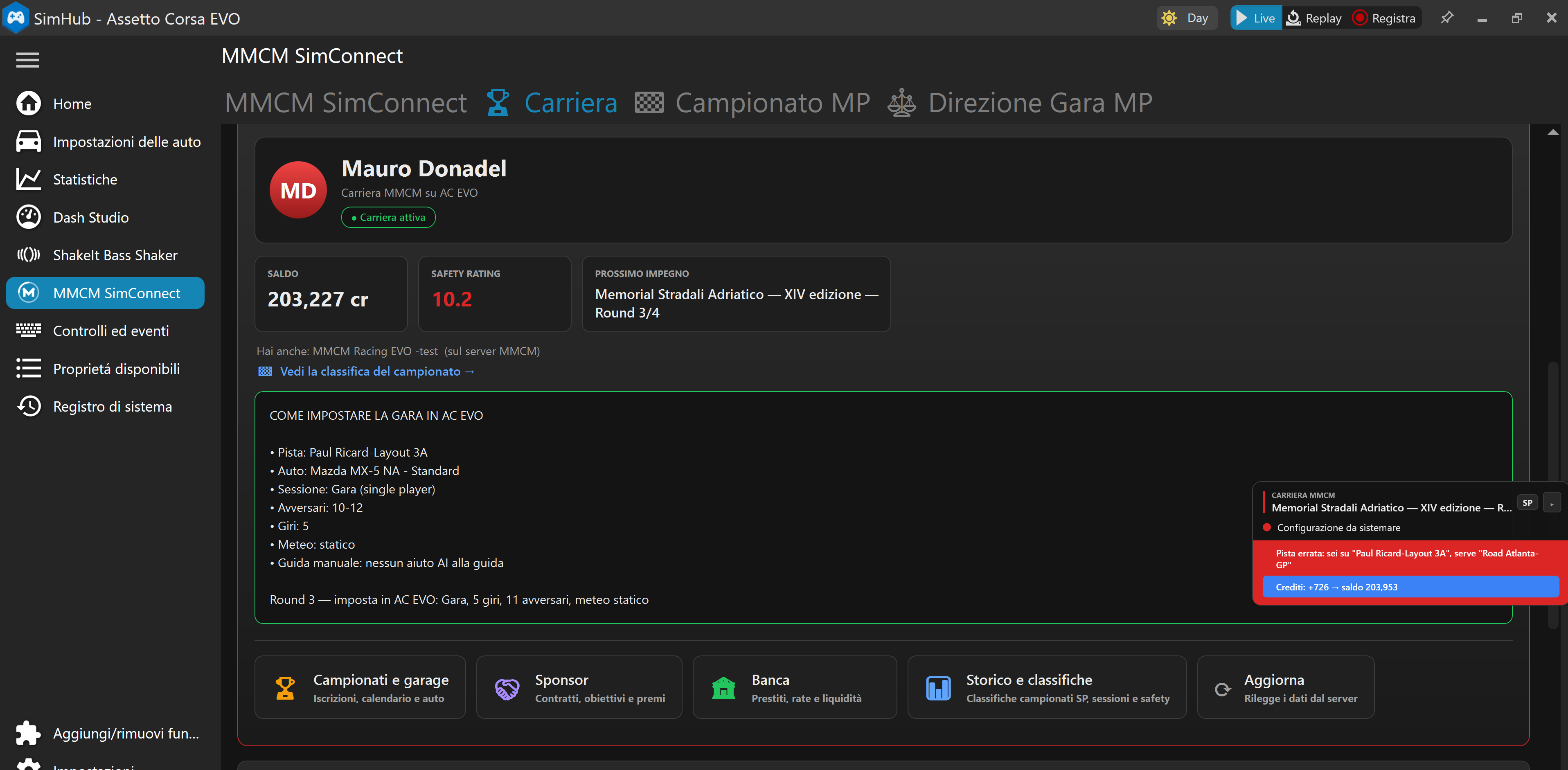 Overlay che segnala pista errata sulla schermata principale