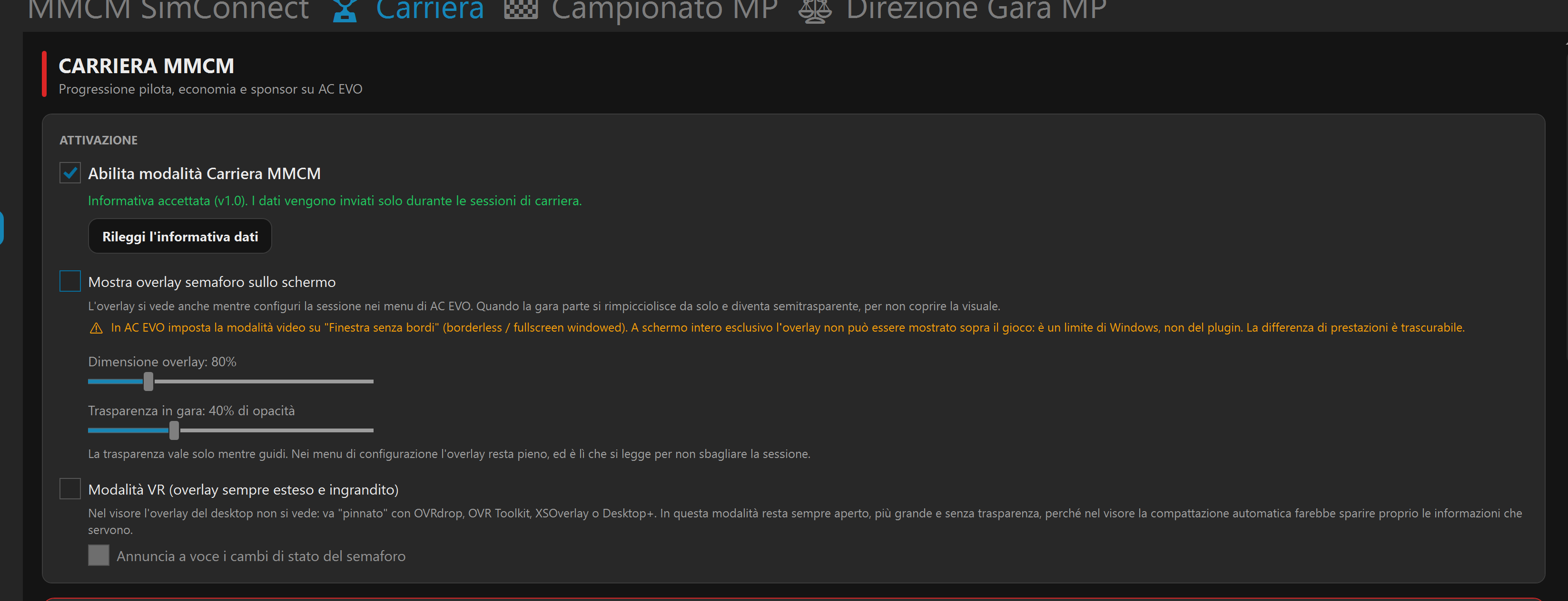 Modalità carriera attivata con informativa accettata